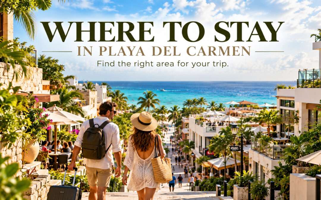 Where to Stay in Playa del Carmen